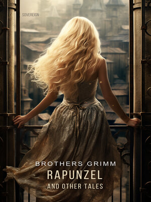 cover image of Rapunzel and Other Tales